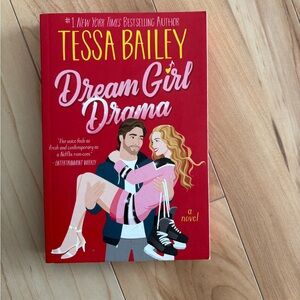 Dream Girl Drama Book by Tessa Bailey